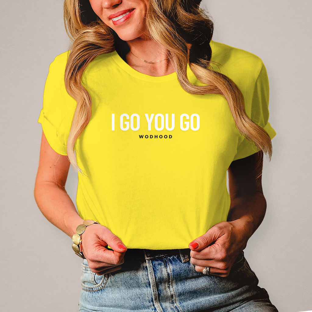 Wodhood TEAM23 I GO YOU GO Shirt