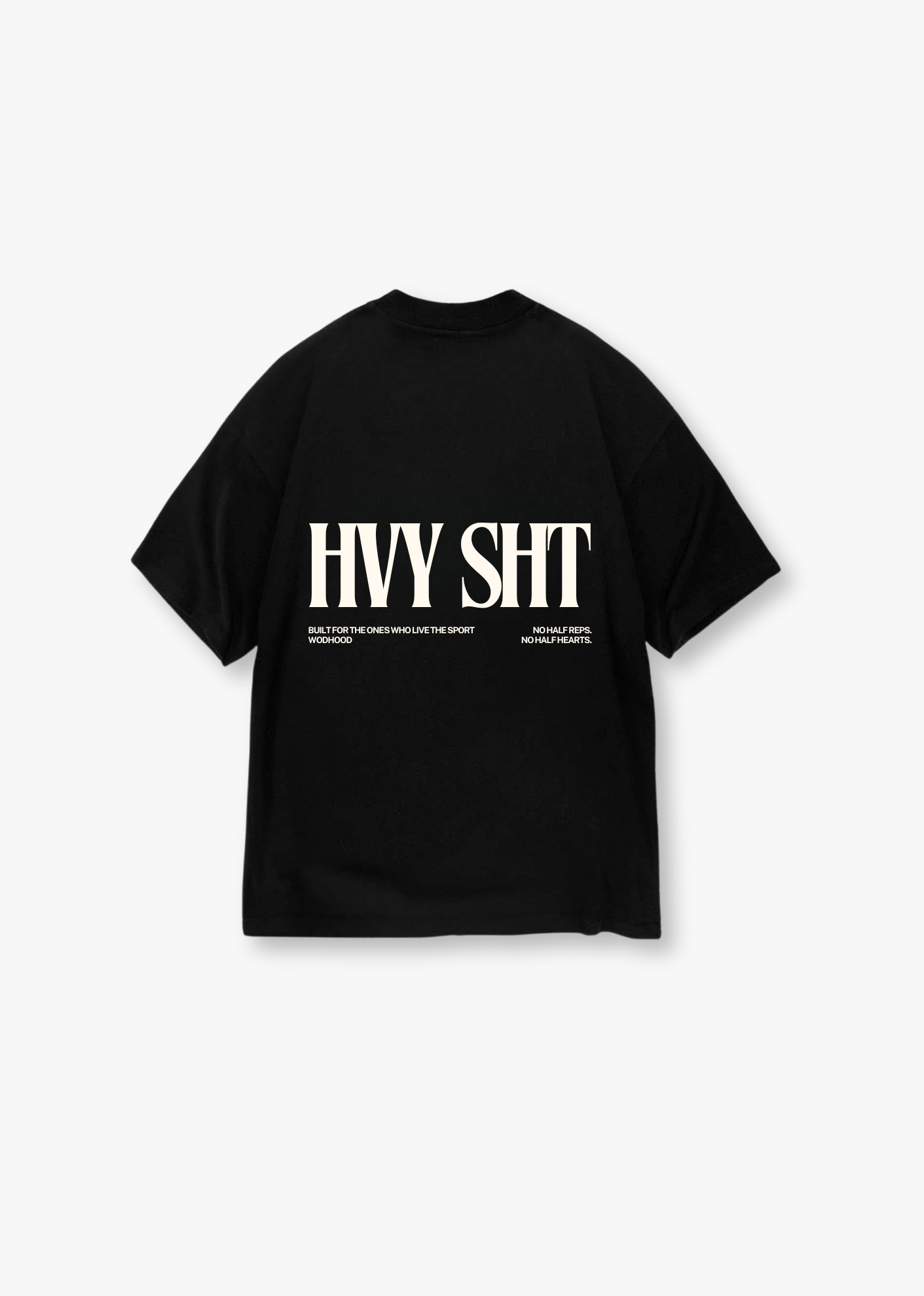 PRE - ORDER - HEAVY SH*T OVERSIZED SHIRT