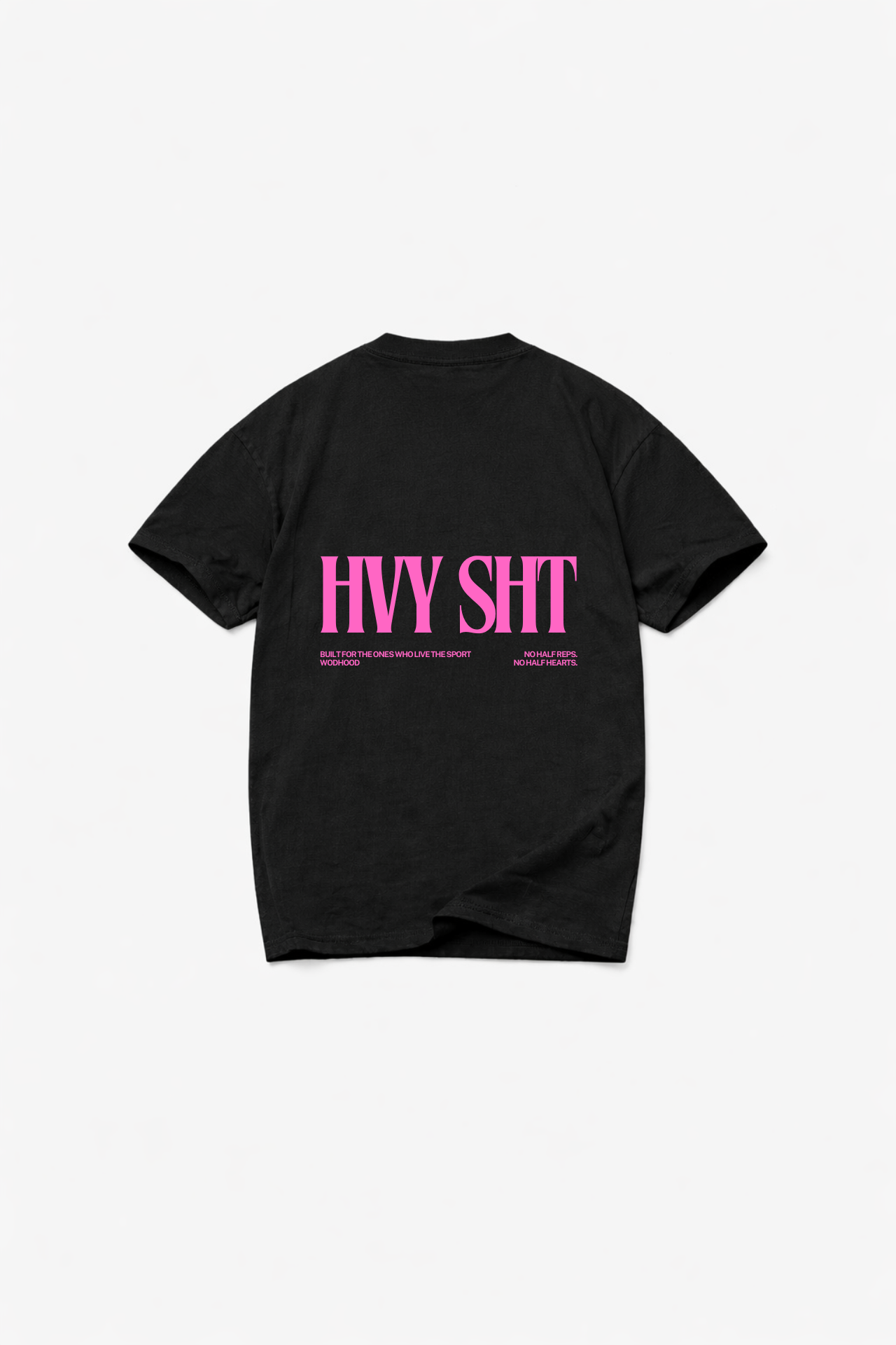 LIMITED DROP - HEAVY SH*T PINK - SHIRT
