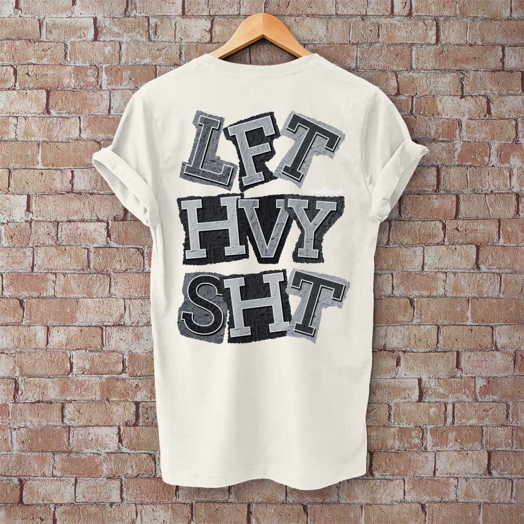 Wodhood LIFT HEAVY SHIT Shirt