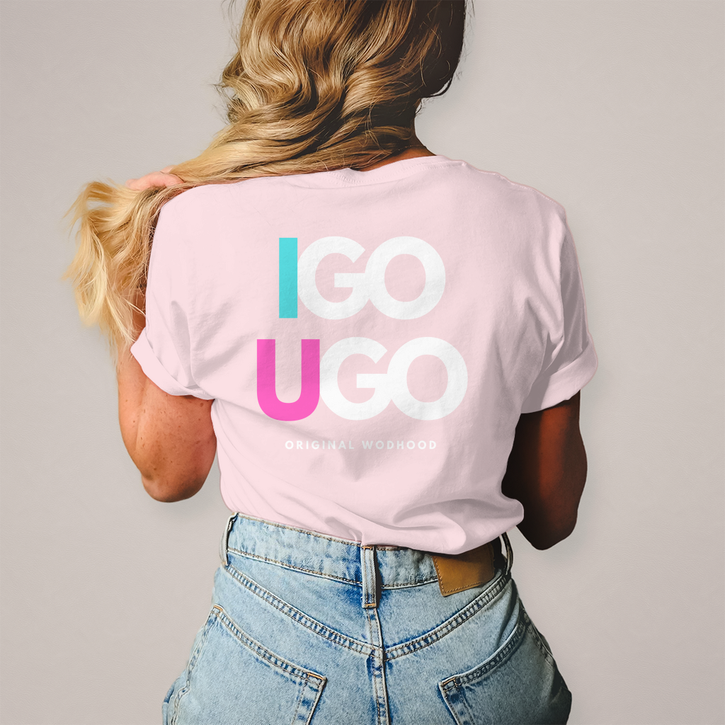 Wodhood I GO YOU GO Shirt
