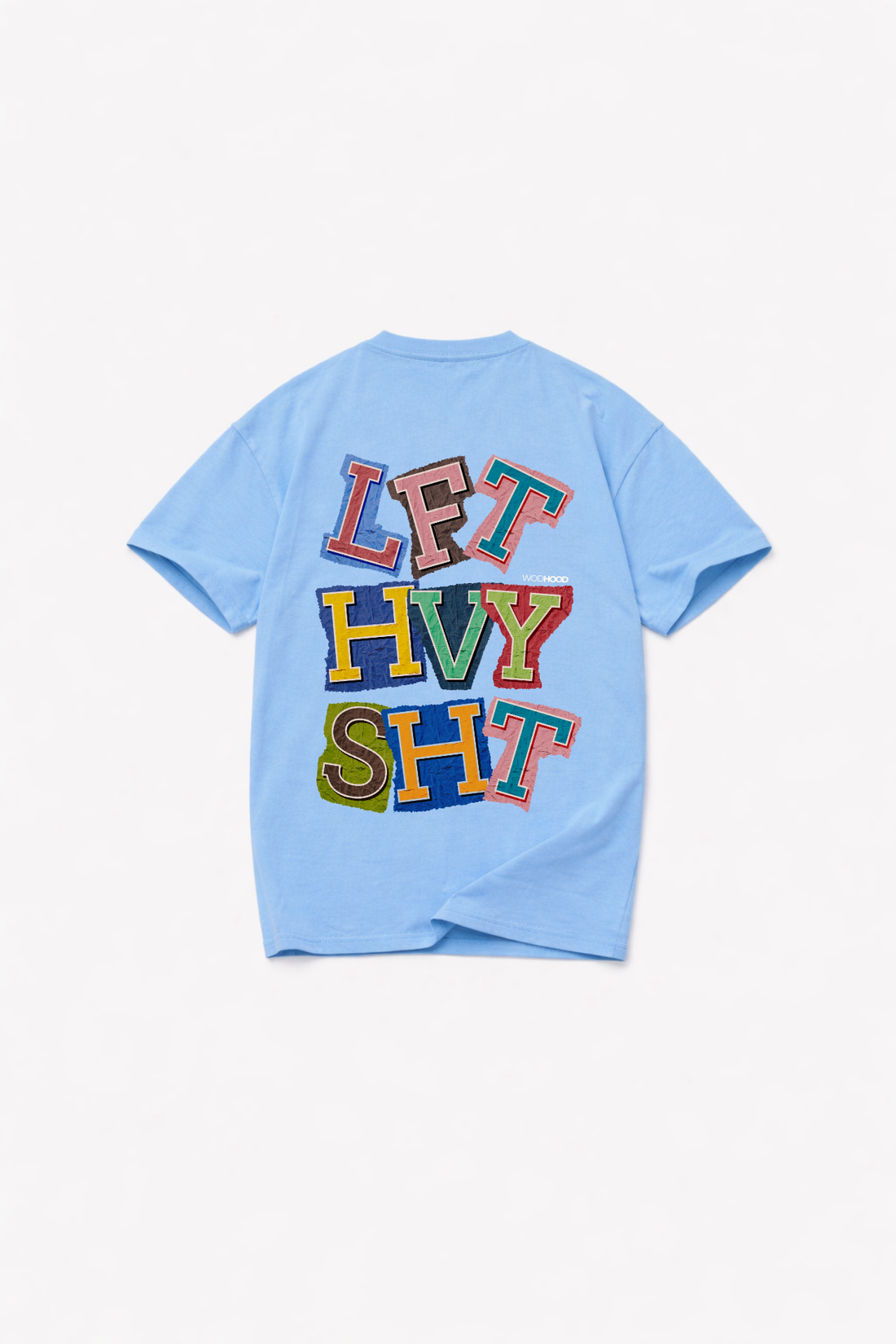 LIMITED DROP - LIFT HEAVY SH*T SHIRT