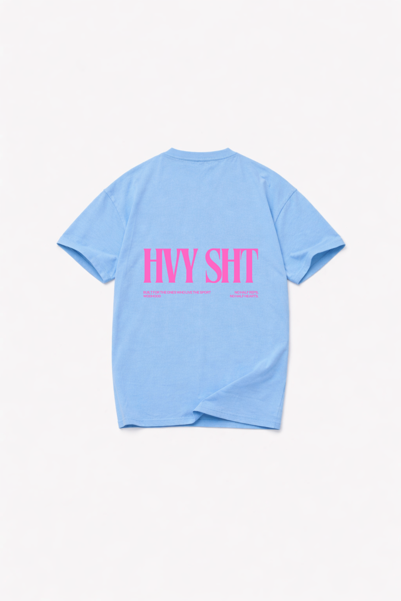 LIMITED DROP - HEAVY SH*T PINK - SHIRT