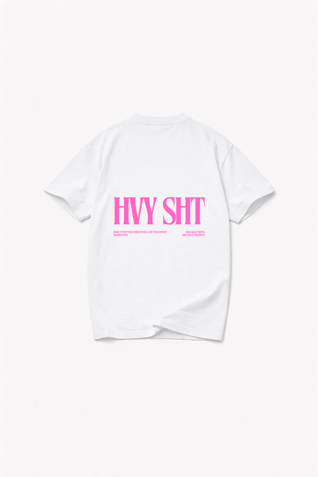 LIMITED DROP - HEAVY SH*T PINK - SHIRT