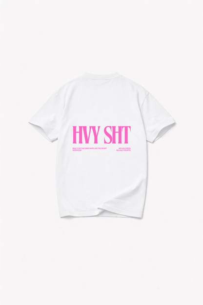 LIMITED DROP - HEAVY SH*T PINK - SHIRT