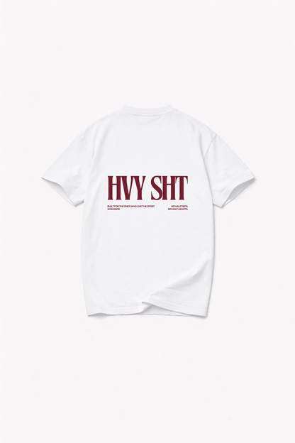 LIMITED DROP - HEAVY SH*T - SHIRT