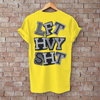 Wodhood LIFT HEAVY SHIT Shirt