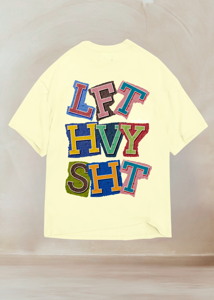 LIFT HEAVY SHIT Unisex Oversized Shirt