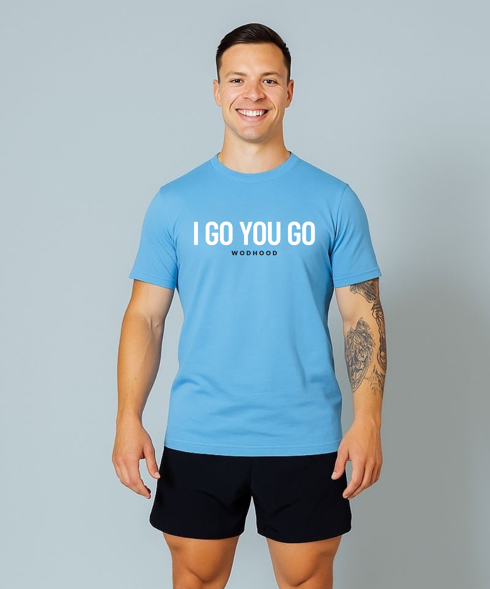Wodhood I GO YOU GO Shirt
