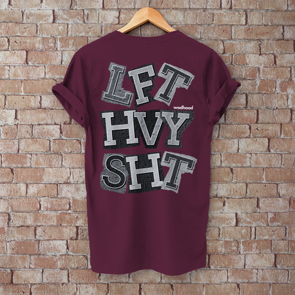 Wodhood LIFT HEAVY SHIT Shirt