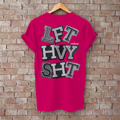 Wodhood LIFT HEAVY SHIT Shirt