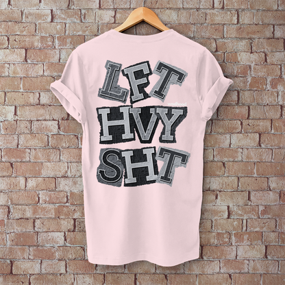 Wodhood LIFT HEAVY SHIT Shirt