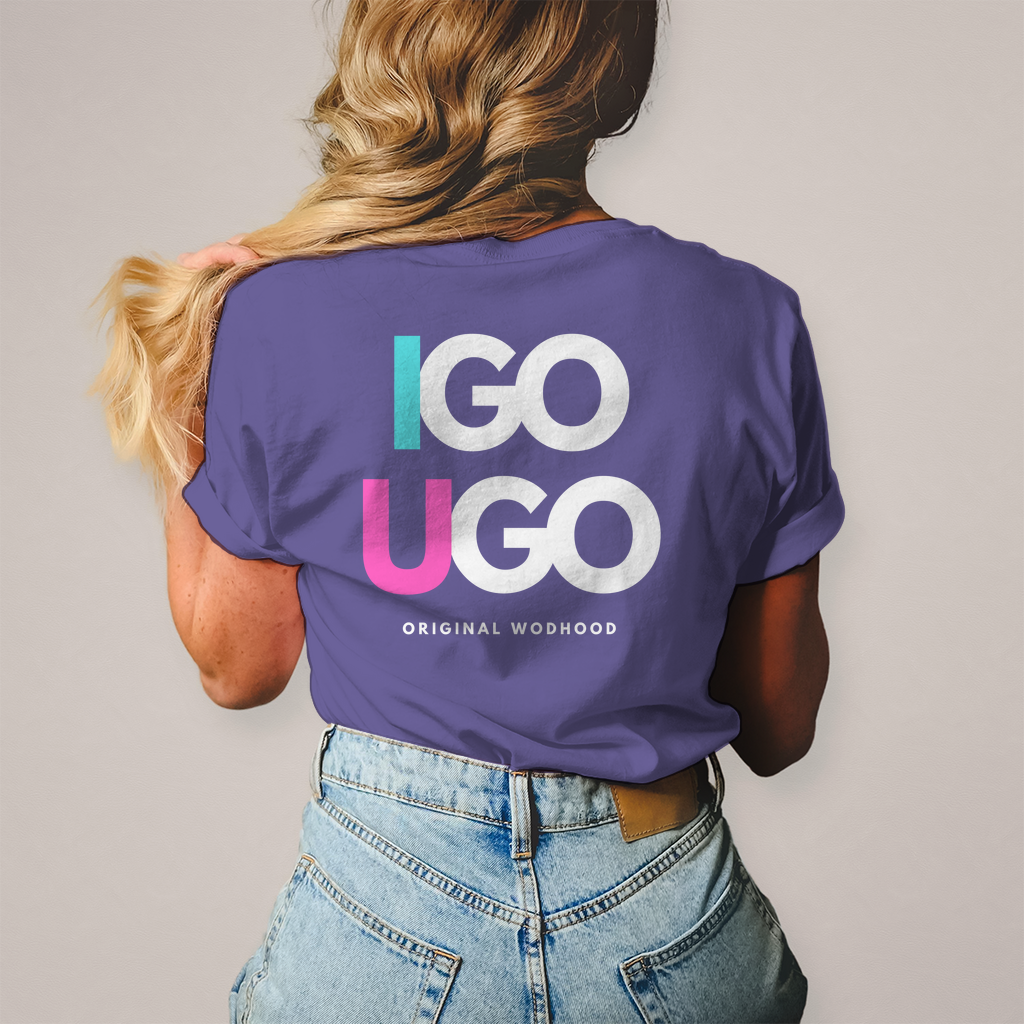 Wodhood I GO YOU GO Shirt